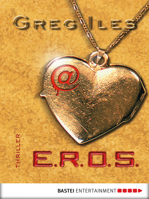 Title details for @E.R.O.S. by Greg Iles - Available